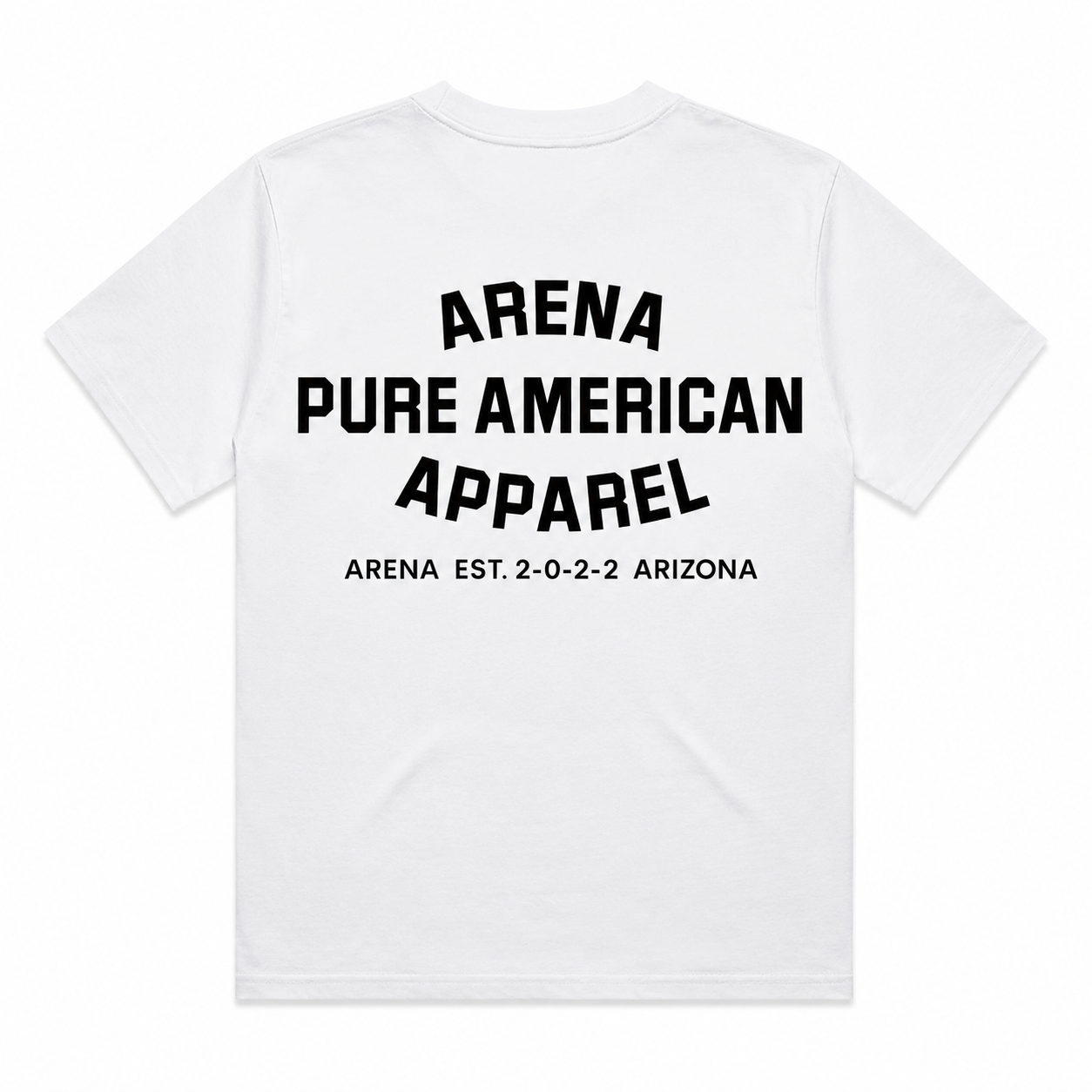 A white short-sleeve t-shirt with black text on the front reading 'ARENA PURE AMERICAN APPAREL' and 'ARENA EST. 2-0-2-2 ARIZONA', shown on a plain white background.