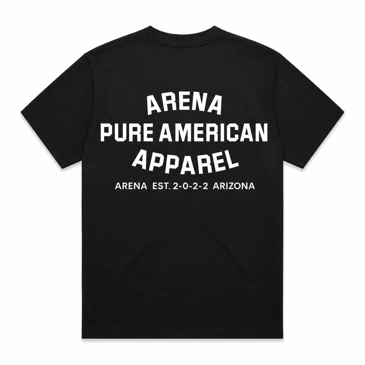 A black short-sleeve t-shirt shown from the back, featuring bold white text that reads 'ARENA PURE AMERICAN APPAREL' with 'ARENA EST. 2-0-2-2 ARIZONA' printed below it.